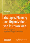 Buchcover Strategie, Planung und Organisation von Testprozessen