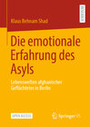 Buchcover Die emotionale Erfahrung des Asyls
