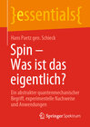 Buchcover Spin – Was ist das eigentlich?