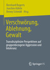 Buchcover Verschwörung, Ablehnung, Gewalt