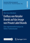 Buchcover Einfluss von Retailer Brands auf das Image von Private Label Brands