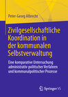 Buchcover Zivilgesellschaftliche Koordination in der kommunalen Selbstverwaltung