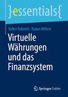 Buchcover Virtuelle Währungen und das Finanzsystem