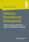 Buchcover Inklusion, Diversität und Heterogenität