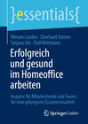 Buchcover Erfolgreich und gesund im Homeoffice arbeiten