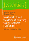 Buchcover Funktionalität und Standardunterstützung von IoT-Software-Plattformen