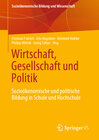 Buchcover Wirtschaft, Gesellschaft und Politik