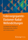 Buchcover Federvorgespannte-Elastomer-Radial-Wellendichtungen