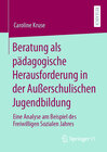 Buchcover Beratung als pädagogische Herausforderung in der Außerschulischen Jugendbildung