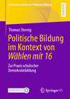 Buchcover Politische Bildung im Kontext von Wählen mit 16