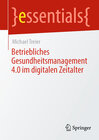 Buchcover Betriebliches Gesundheitsmanagement 4.0 im digitalen Zeitalter