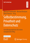 Buchcover Selbstbestimmung, Privatheit und Datenschutz