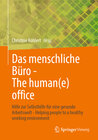 Buchcover Das menschliche Büro - The human(e) office