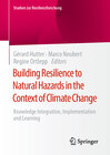 Buchcover Building Resilience to Natural Hazards in the Context of Climate Change