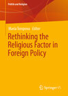 Buchcover Rethinking the Religious Factor in Foreign Policy
