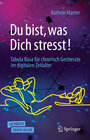 Buchcover Du bist, was Dich stresst!