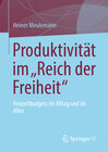 Buchcover Produktivität im „Reich der Freiheit“
