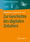 Buchcover Zur Geschichte des digitalen Zeitalters