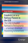 Buchcover Friedrich List as a Railway Pioneer in the USA