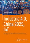 Buchcover Industrie 4.0, China 2025, IoT