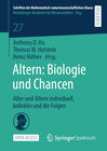 Buchcover Altern: Biologie und Chancen