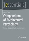 Buchcover Compendium of Architectural Psychology: On the design of built environments (essentials) (English Edition)