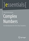 Buchcover Complex Numbers: An Introduction for First Year Students (essentials) (English Edition)