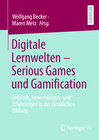Buchcover Digitale Lernwelten – Serious Games und Gamification