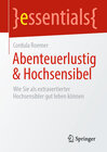 Buchcover Abenteuerlustig & Hochsensibel