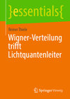 Buchcover Wigner-Verteilung trifft Lichtquantenleiter