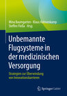 Buchcover Unbemannte Flugsysteme in der medizinischen Versorgung