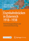 Buchcover Eisenbahnbrücken in Österreich 1918-1938