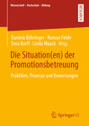 Buchcover Die Situation(en) der Promotionsbetreuung