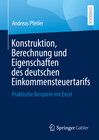 Buchcover Konstruktion, Berechnung und Eigenschaften des deutschen Einkommensteuertarifs