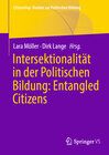 Buchcover Intersektionalität in der Politischen Bildung: Entangled Citizens