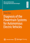 Buchcover Diagnosis of the Powertrain Systems for Autonomous Electric Vehicles