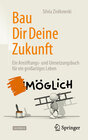 Buchcover Bau Dir Deine Zukunft