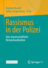 Rassismus in der Polizei width=