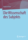 Buchcover Die Wissenschaft des Subjekts