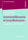 Buchcover Gemeinwohlökonomie im Gesundheitswesen