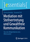 Buchcover Mediation mit Stellvertretung und Gewaltfreie Kommunikation