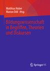 Buchcover Bildungswissenschaft in Begriffen, Theorien und Diskursen