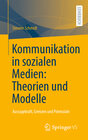 Buchcover Kommunikation in sozialen Medien: Theorien und Modelle