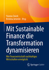 Buchcover Mit Sustainable Finance die Transformation dynamisieren