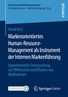 Buchcover Markenorientiertes Human-Resource-Management als Instrument der Internen Markenführung