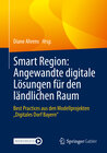 Buchcover Smart Region: Angewandte digitale Lösungen für den ländlichen Raum