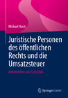 Buchcover Juristische Personen des öffentlichen Rechts und die Umsatzsteuer