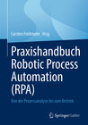 Buchcover Praxishandbuch Robotic Process Automation (RPA)