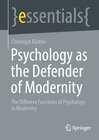 Buchcover Psychology as the Defender of Modernity