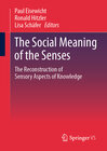 Buchcover The Social Meaning of the Senses